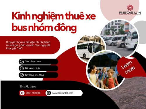 5 Kinh Nghiệm Thuê Xe Bus Cho Nhóm Đông Người Đi Du Lịch