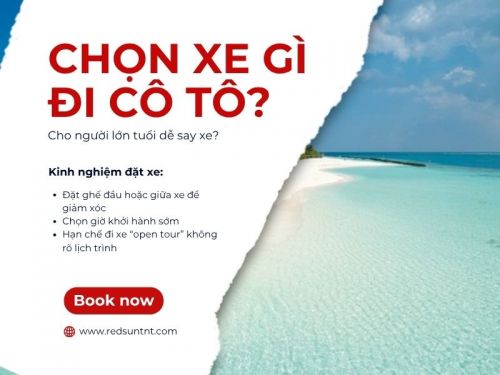 Xe Đi Cô Tô Cho Người Lớn Tuổi: Bí Quyết Giảm Say Xe, Tận Hưởng Trọn Vẹn Chuyến Đi